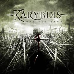 Karybdis : War for Land Karybdis : War for Land